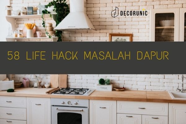 life hack merawat dapur